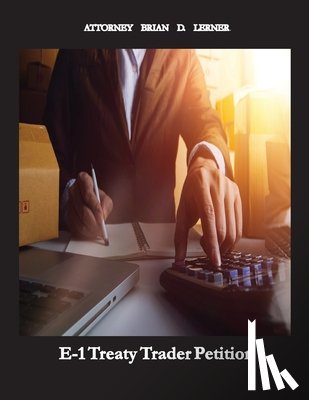 Lerner, Brian - E-1 Treaty Trader Petition