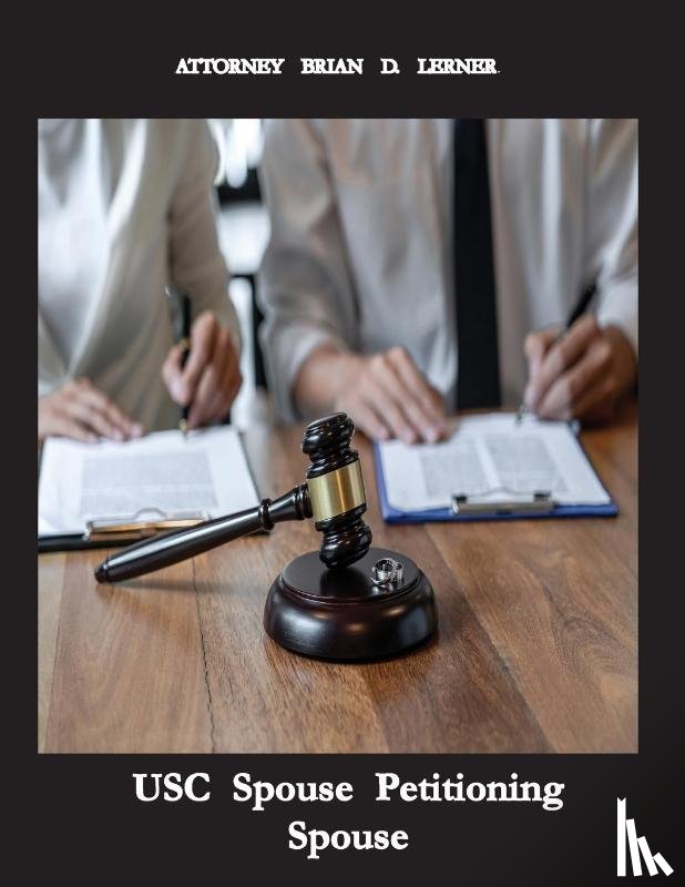Lerner, Brian D. - USC Spouse Petitioning Spouse
