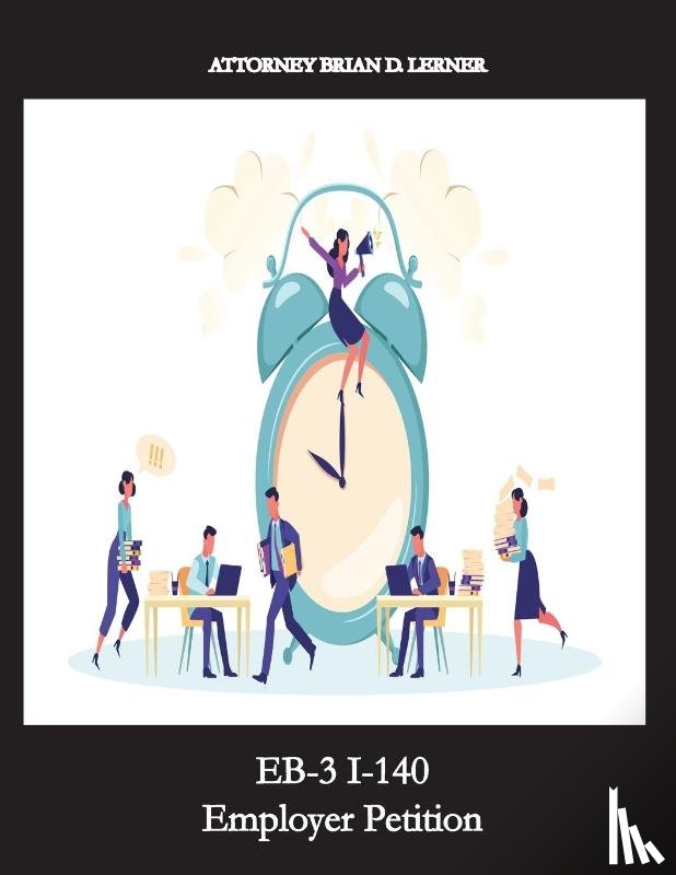 Lerner, Brian D. - EB-3 I-140 Employer Petition