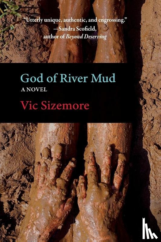 Sizemore, Vic - God of River Mud
