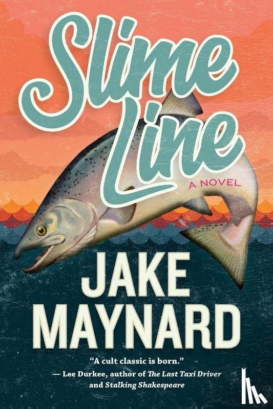 Maynard, Jake - Slime Line