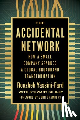 Yassini-Fard, Rouzbeh - The Accidental Network