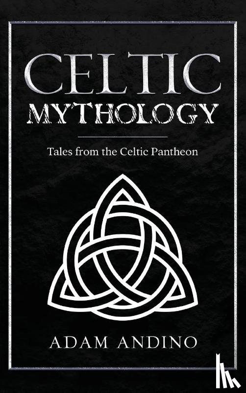 Andino, Adam - Celtic Mythology