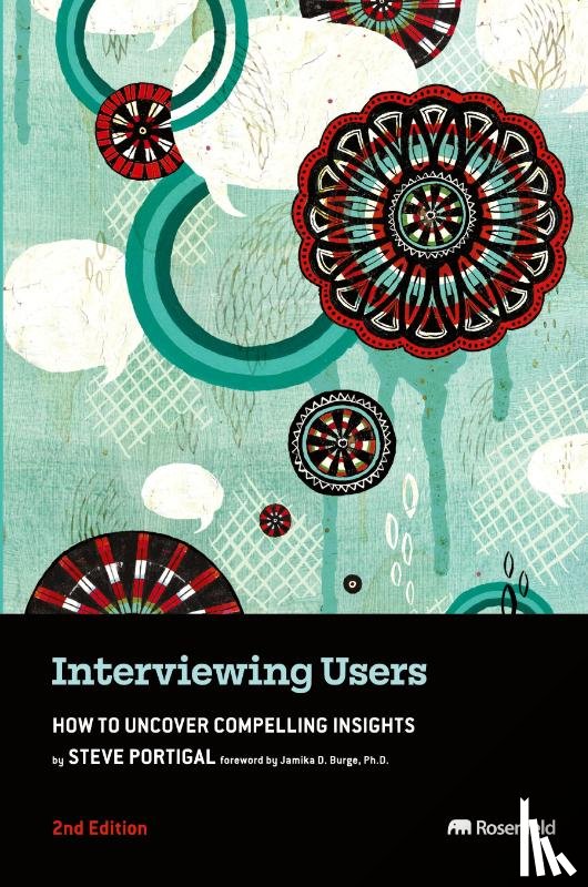 Portigal, Steve - Interviewing Users