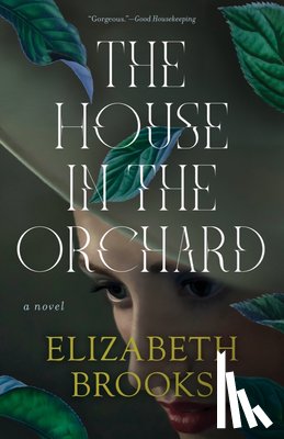 Brooks, Elizabeth - The House in the Orchard