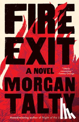 Talty, Morgan - Talty, M: Fire Exit