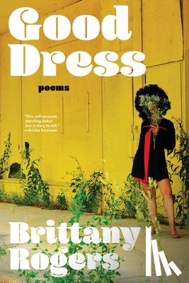 Rogers, Brittany - Rogers, B: Good Dress
