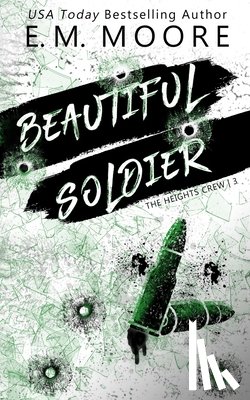Moore, E M - Beautiful Soldier