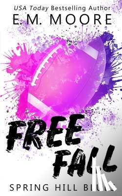 Moore, E M - Free Fall