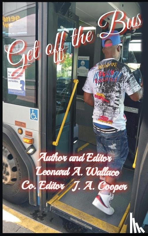Wallace, Leonard - Get Off the Bus