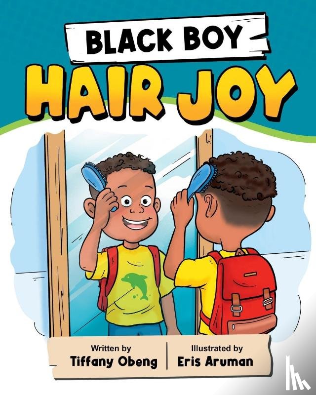 Obeng, Tiffany - Black Boy Hair Joy