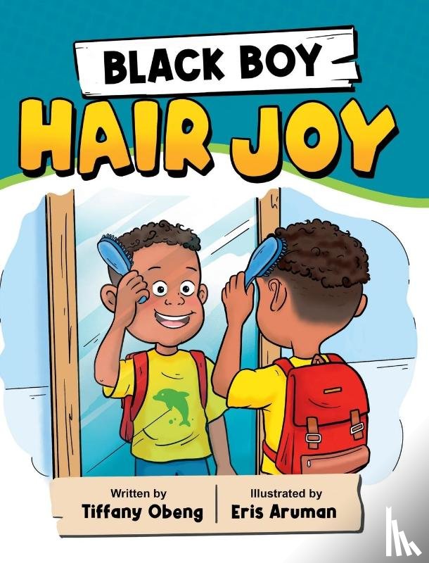 Obeng, Tiffany - Black Boy Hair Joy