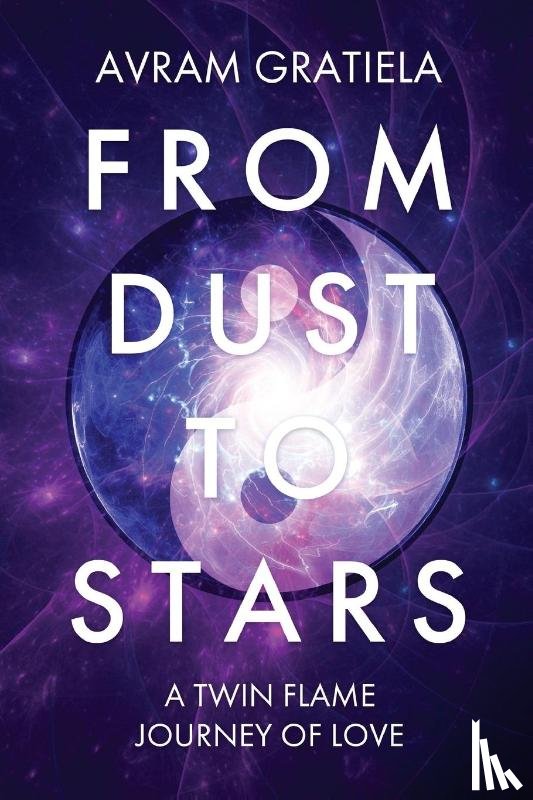 Gratiela, Avram - From Dust To Stars