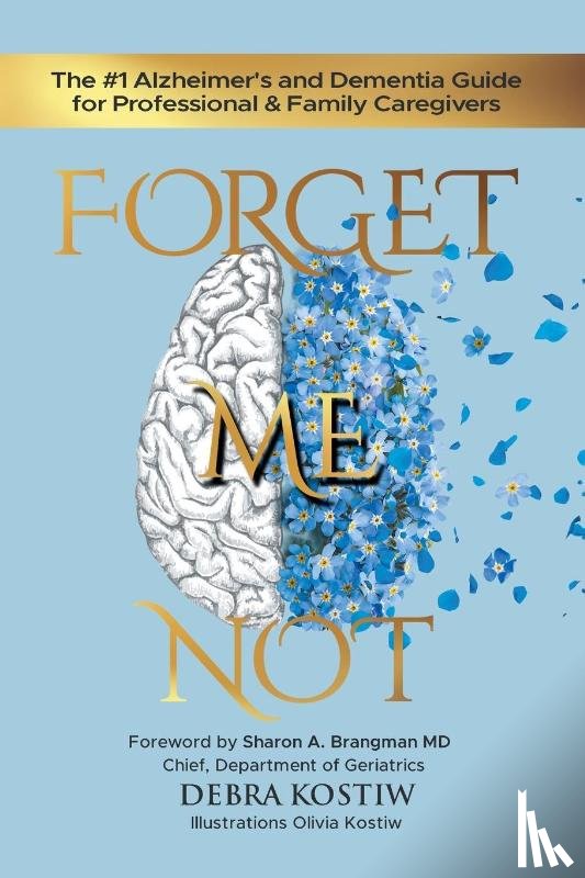 Kostiw, Debra - Forget Me Not