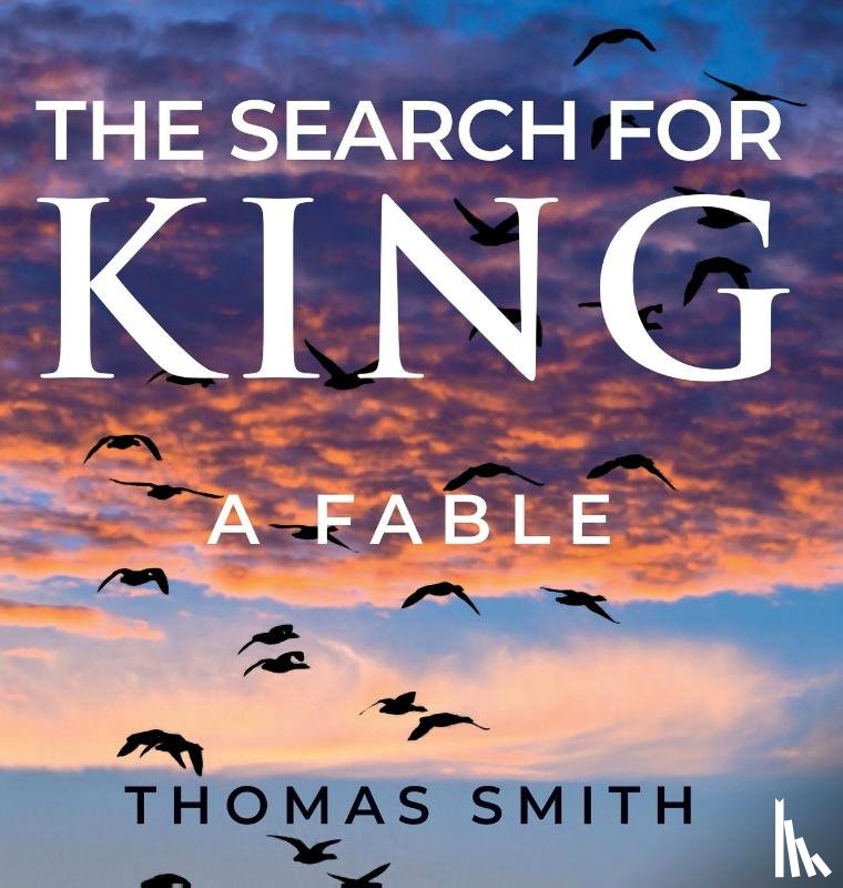 Smith, Thomas - The Search for King