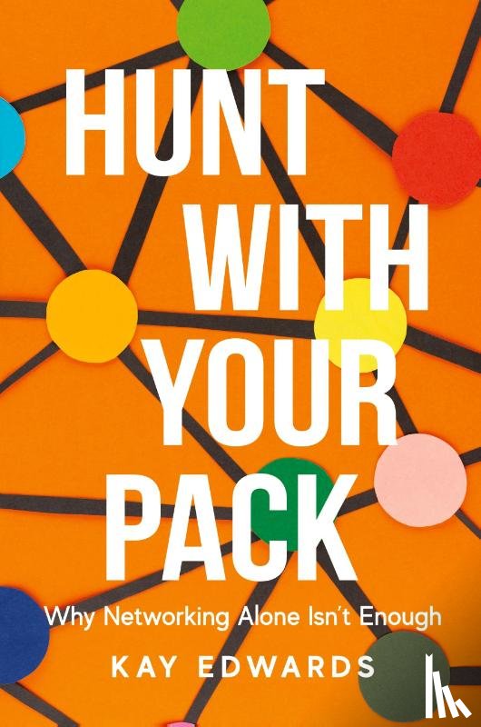 Edwards, Kay - Hunt with Your Pack