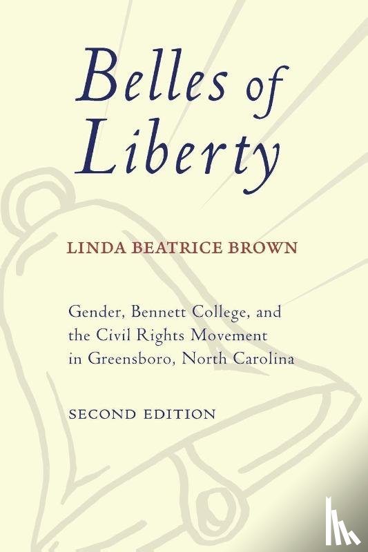 Brown, Linda Beatrice - Belles of Liberty