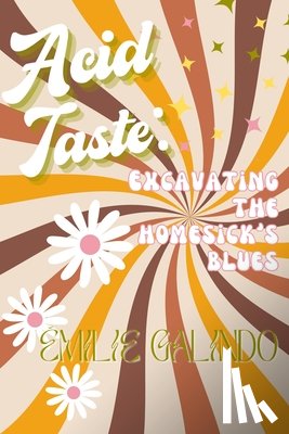 Galindo, Émilie - Acid Taste