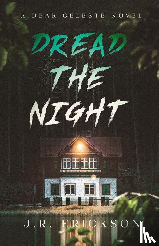 Erickson, J. R. - Dread the Night