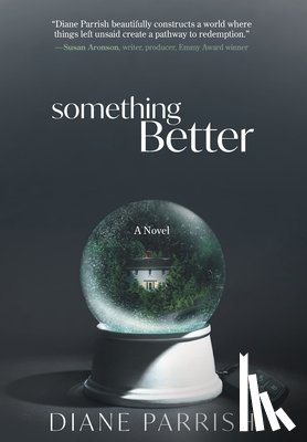 Parrish, Diane - Parrish, D: Something Better