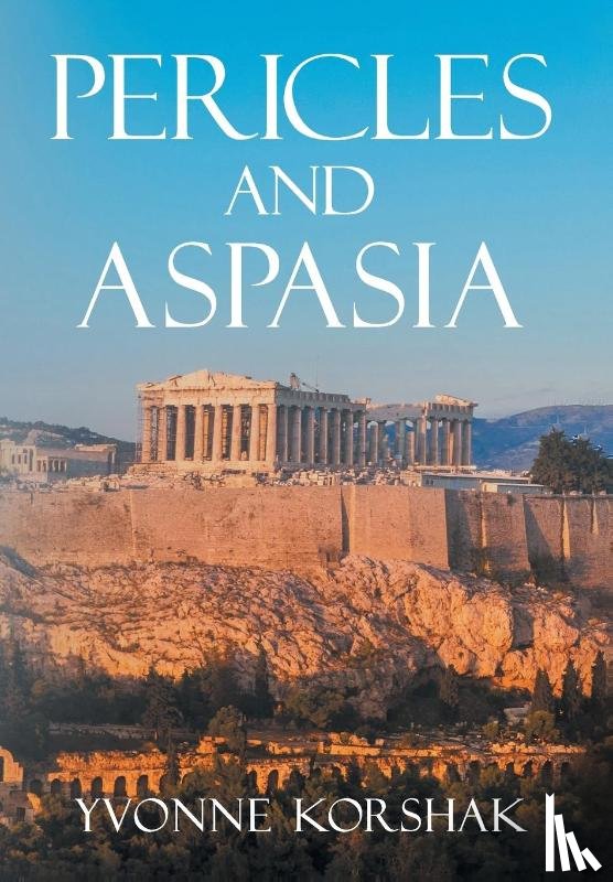 Yvonne Korshak - Yvonne Korshak: Pericles and Aspasia