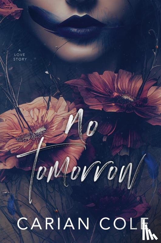 Cole, Carian - No Tomorrow