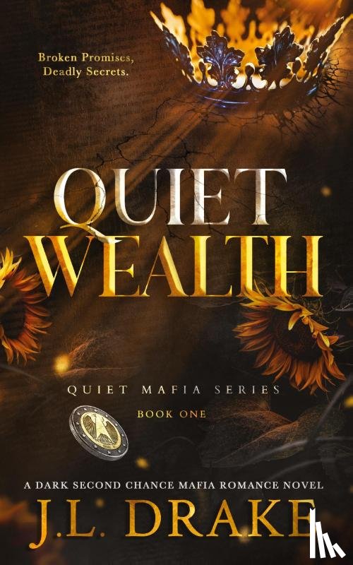 Drake, J. L. - Quiet Wealth (Discreet Edition)