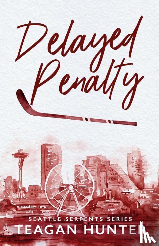 Hunter, Teagan - Delayed Penalty (Special Edition)