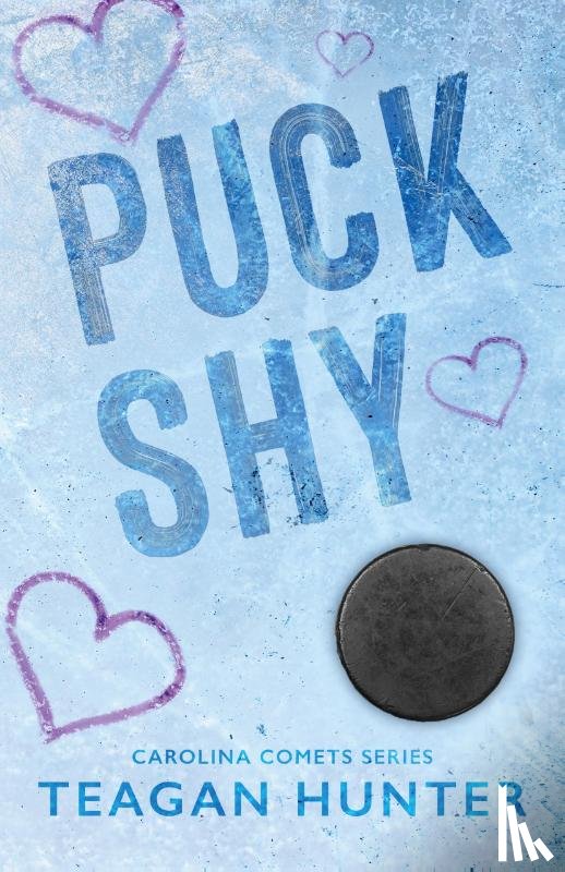 Hunter, Teagan - Puck Shy (Special Edition)