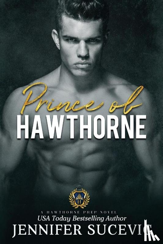 Sucevic, Jennifer - Prince of Hawthorne Prep