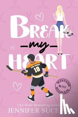Sucevic, Jennifer - Break my Heart