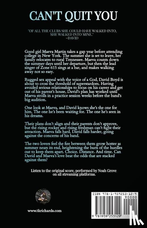 Richards, T. K. - Can't Quit You