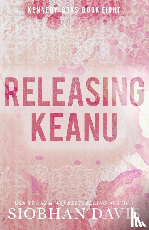 Davis, Siobhan - Releasing Keanu
