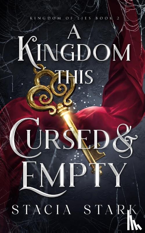 Stacia Stark - A Kingdom This Cursed and Empty