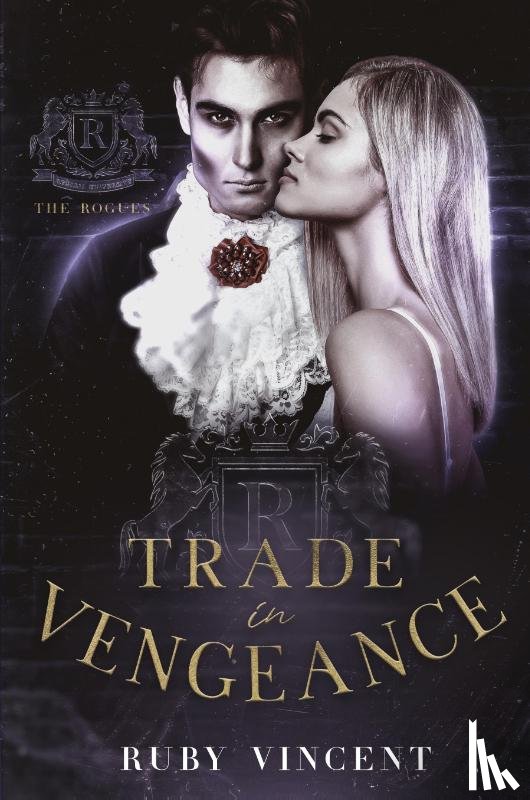 Vincent, Ruby - Trade In Vengeance