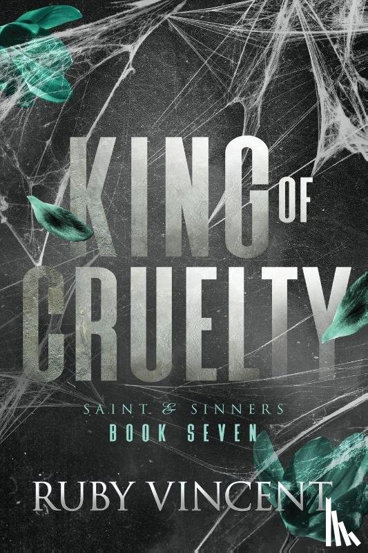 Vincent, Ruby - King of Cruelty