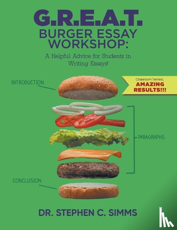 Stephen C. Simms - G.R.E.A.T. Burger Essay Workshop