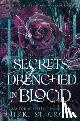 St Crowe, Nikki - Secrets Drenched in Blood