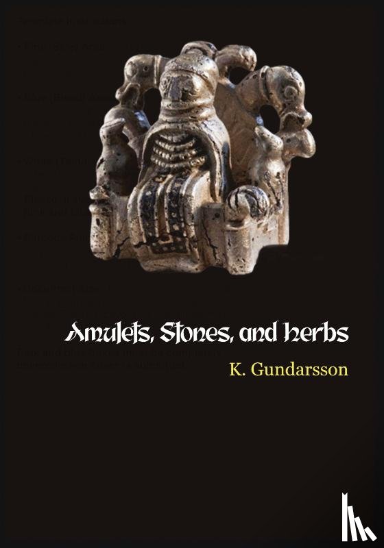Gundarsson, Kveldulf - Amulets