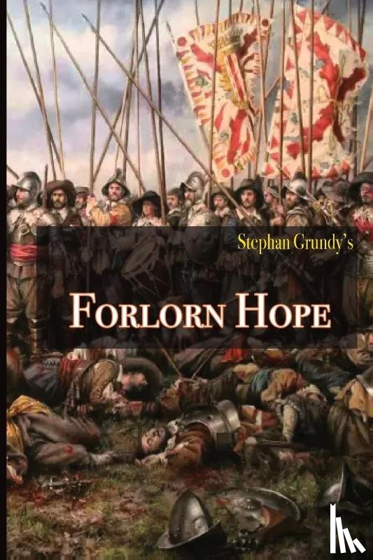 Grundy, Stephan - Forlorn Hope