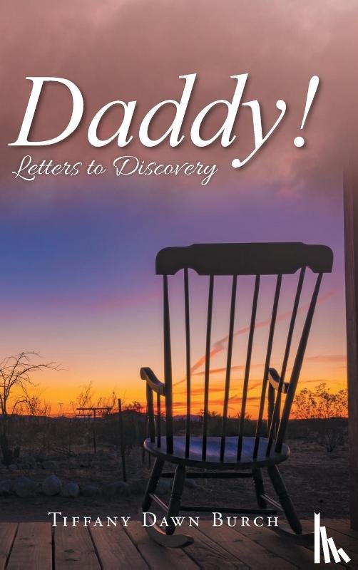 Tiffany Dawn Burch - Daddy!