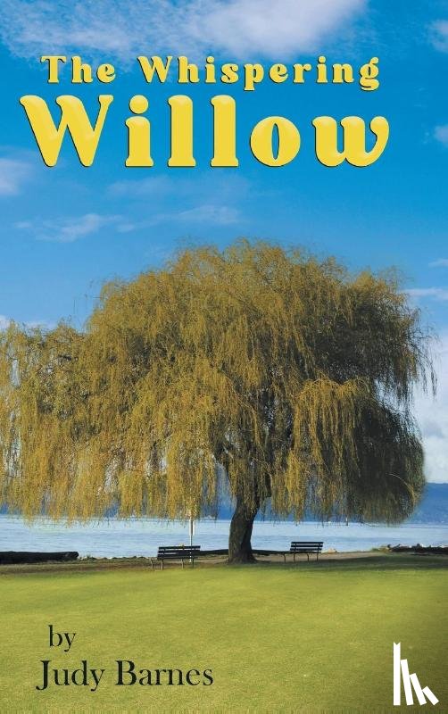 Judy Barnes - The Whispering Willow