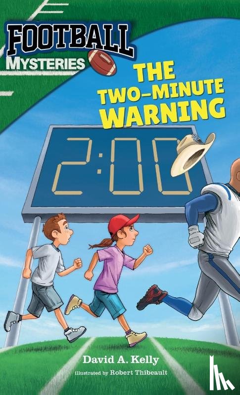 Kelly, David A - The Two-Minute Warning