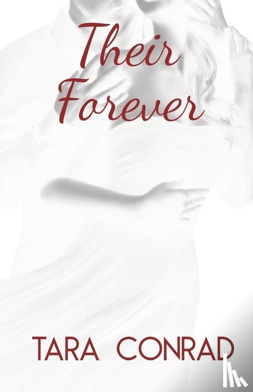 Conrad, Tara - Their Forever