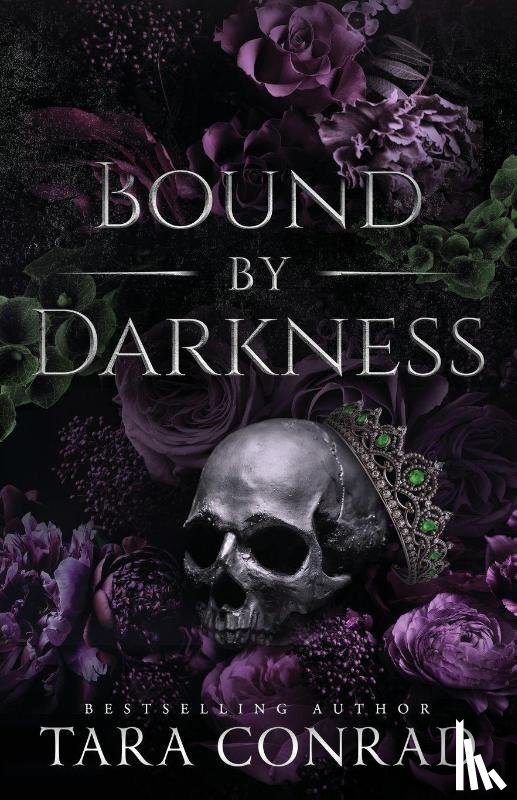 Conrad, Tara - Bound by Darkness (Deluxe Edge Edition)