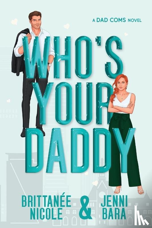 Nicole, Brittanée, Bara, Jenni - Who's Your Daddy