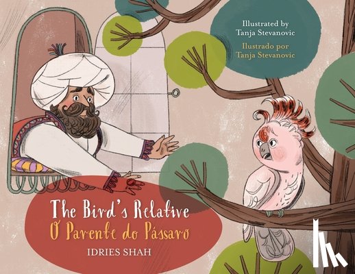 Shah, Idries - The Bird's Relative / O Parente do Passaro