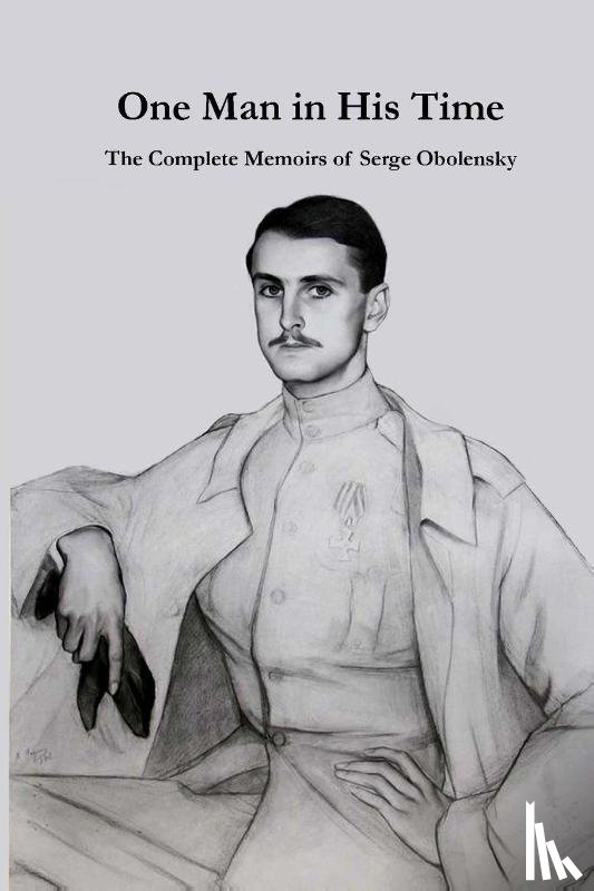 Obolensky, Serge - One Man in His Time