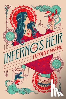 Wang, Tiffany - Inferno's Heir