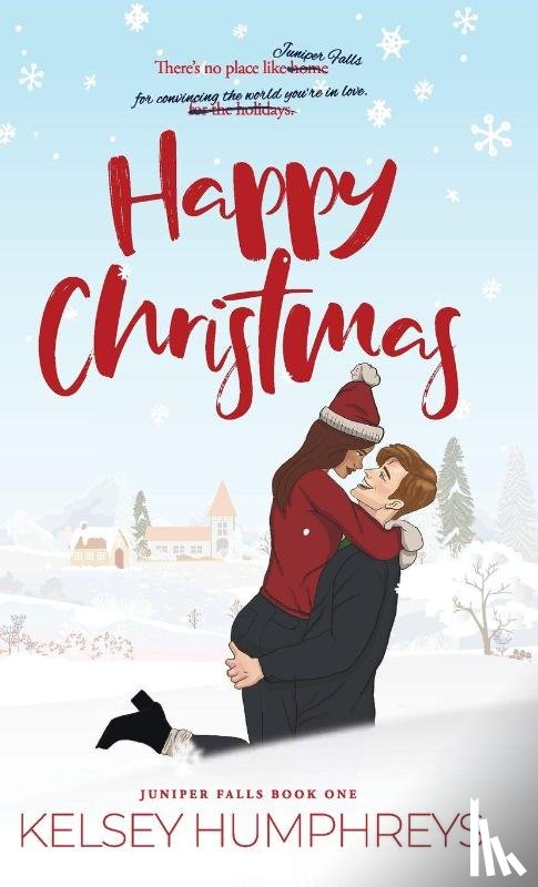 Humphreys, Kelsey - Happy Christmas Special Illustrated Edition